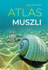 Atlas muszli. Opisy 180 gatunków
