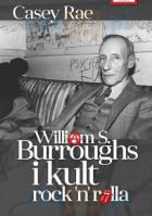 William S. Burroughs i kult Rock\'n\'Rolla
