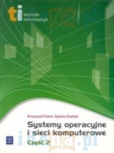 Technik informatyk - Systemy operacyjne cz.2 WSiP