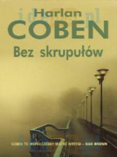 Bez Skrupułów - Harlan Coben