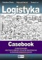 Casebook. Logistyka