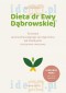 Dieta dr Ewy Dąbrowskiej.Fenomen...