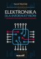 Elektronika dla informatyków i studentów...