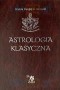 Astrologia klasyczna Tom VI Planety