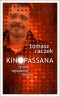 Kinopassana - sztuka oglądania filmów