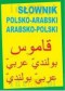 Słownik polsko-arabski arabsko-polski