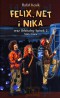 Felix, Net i Nika T6 Orbitalny Spisek 2 w.2012