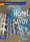 Hotel Savoy. Adaptacja klasyki z ćw. B1/B2