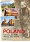 Poland. Following the Paths of Saint John Paul II