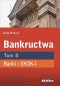 Bankructwa T.2 Banki i SKOK-i