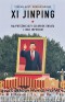 Xi Jinping. Najpotężniejszy człowiek świata..